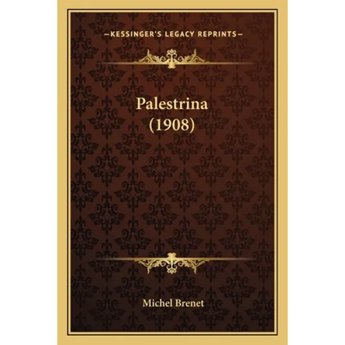 Palestrina (1908) - Paperback (ONLINE ORDER ONLY)