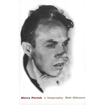 Harry Partch: A Biography - Hardcover (ONLINE ORDER ONLY)