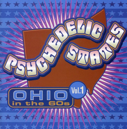 Psychedelic States: Ohio In The 60's, Vol. 1 [CD]