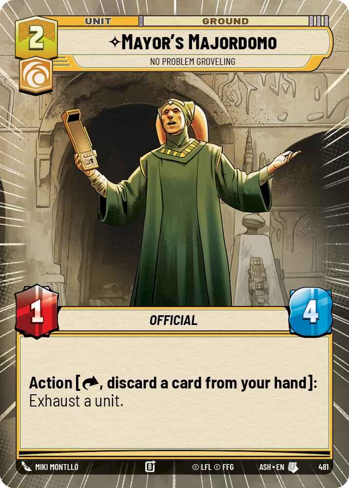 Mayor's Majordomo - No Problem Groveling (481) (Hyperspace) (481) [Ashes of the Empire]
