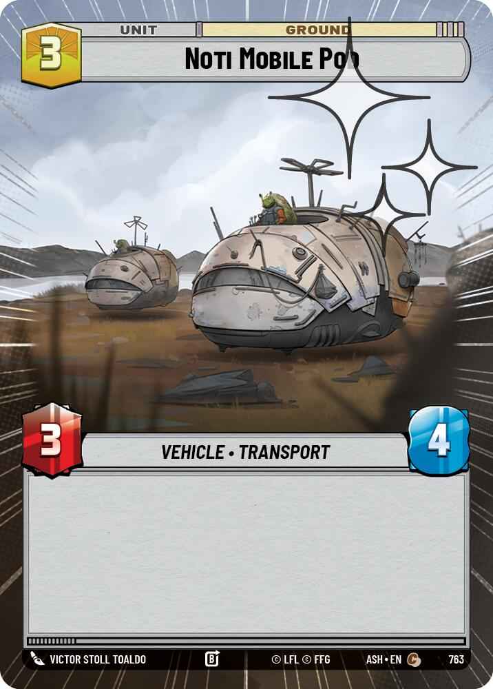 Noti Mobile Pod (763) (Hyperspace Foil) (763) [Ashes of the Empire]
