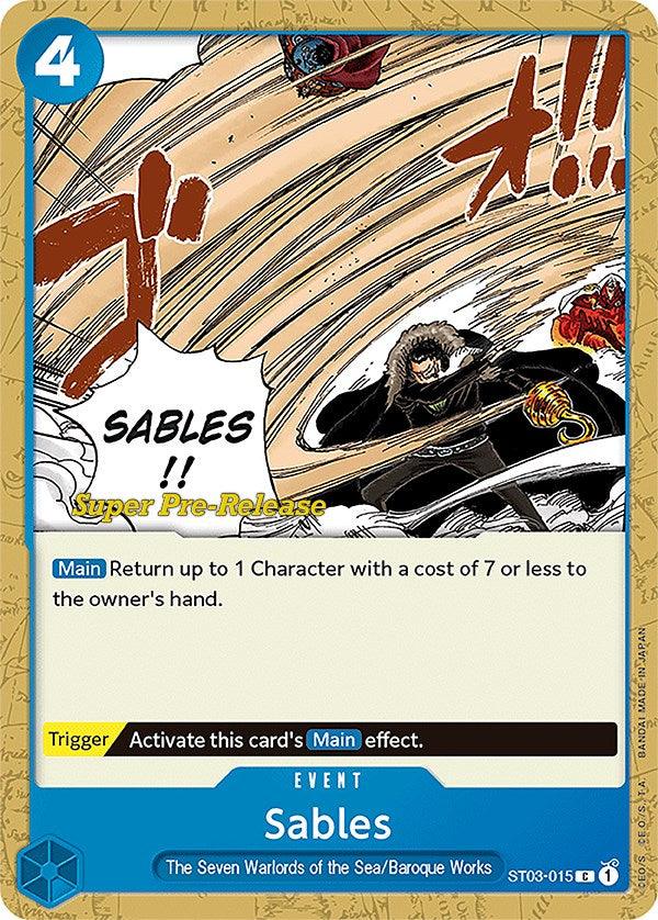 Sables [Super Pre-Release Starter Deck: The Seven Warlords of the Sea] (ONLINE ORDER ONLY)