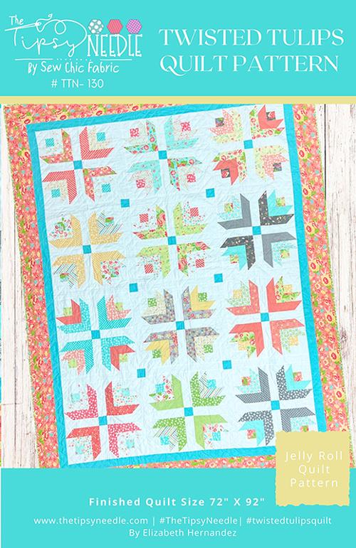 Twisted Tulips Quilt Pattern by Elizabeth Hernandez for The Tipsy Needle (ONLINE ORDER ONLY)
