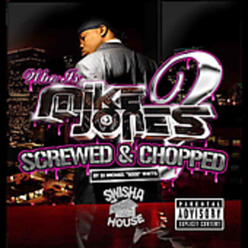 Who Is Mike Jones? Chopped & Screwed [CD]