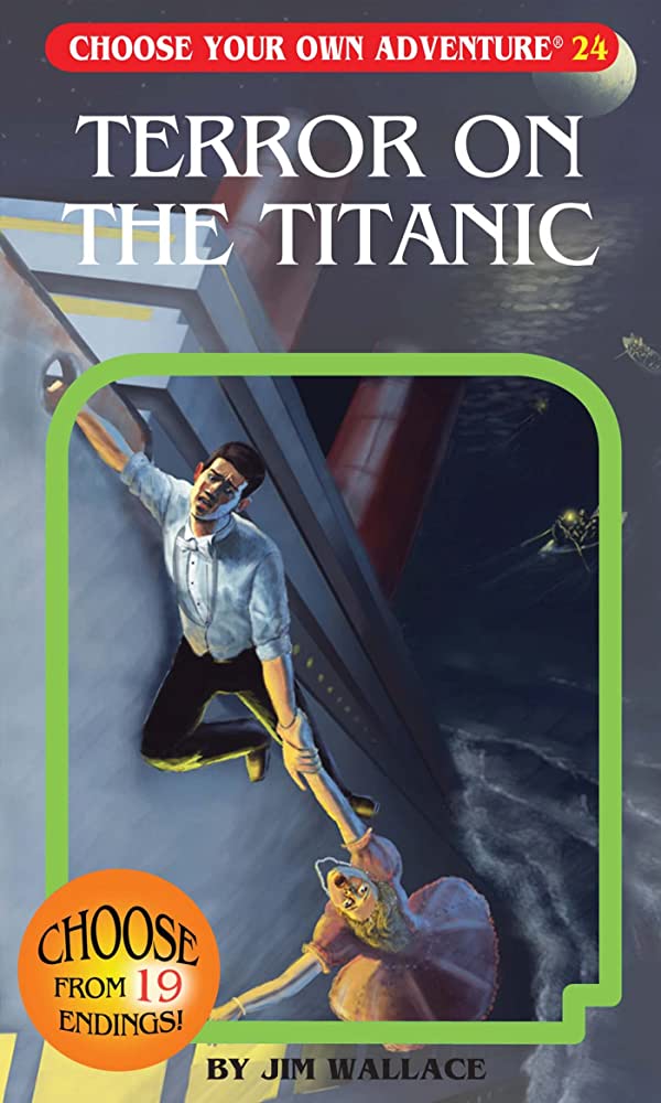 Choose Your Own Adventure: 24 Terror on the Titanic