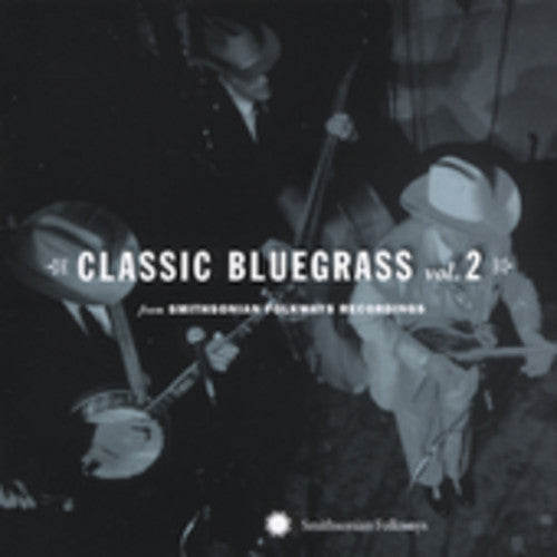 Classic Bluegrass, Vol. 2 [CD]