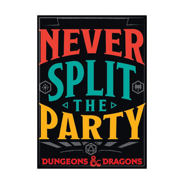 Dungeons & Dragons: Never Split the Party Magnet (ONLINE ORDER ONLY)