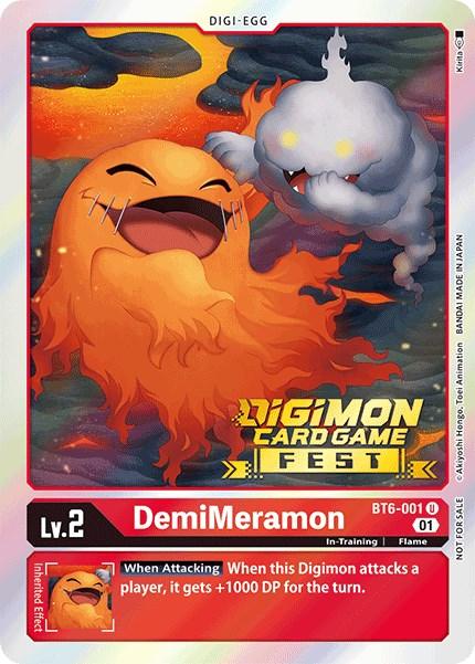 DemiMeramon [BT6-001] (Digimon Card Game Fest 2022) [Double Diamond Promos] (ONLINE ORDER ONLY)