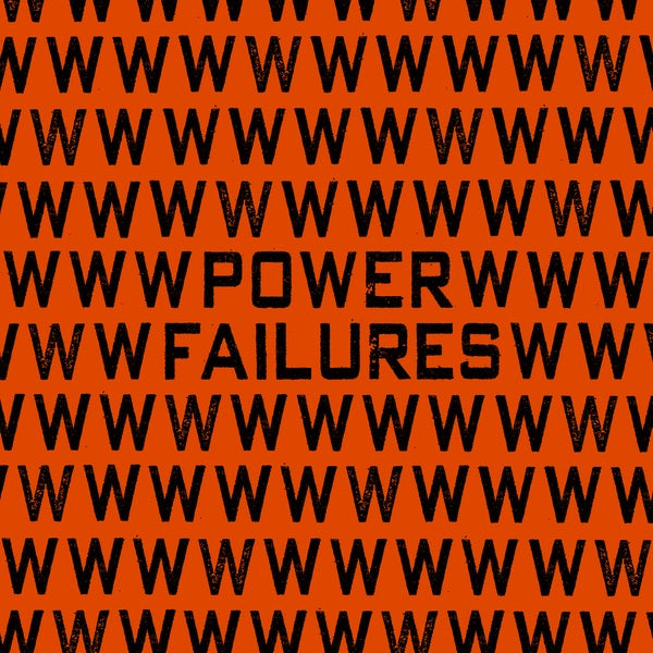 75 DOLLAR BILL - Power Failures [Vinyl] (ONLINE ORDER ONLY)