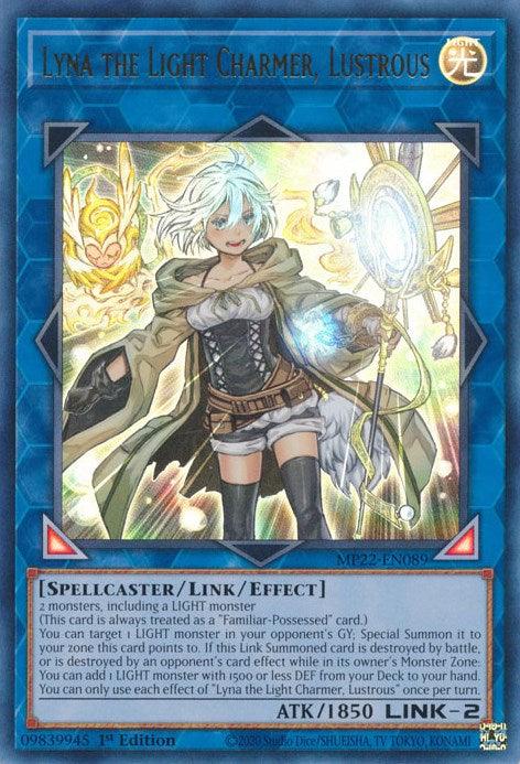 Lyna the Light Charmer, Lustrous [MP22-EN089] Ultra Rare (ONLINE ORDER ONLY)