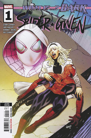 What If Dark Spider-Gwen #1 2nd Print A Greg Land Variant (09/13/2023) Marvel (ONLINE ORDER ONLY)