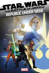 Star Wars: Battle Of Jakku - Republic Under Siege (2025) #2 (Online Order Only)