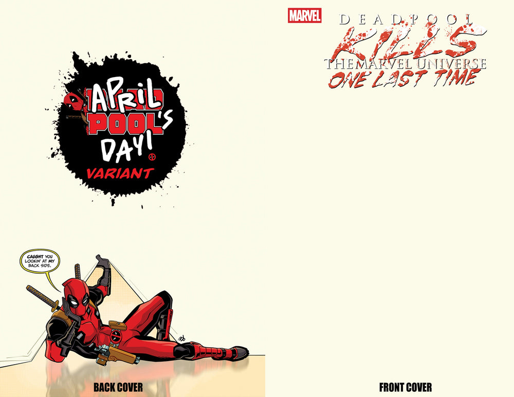 Deadpool Kills The Marvel Universe One Last Time #1 Dave Bardin Blank Cover April Pool'S Day Variant (Online Order Only)