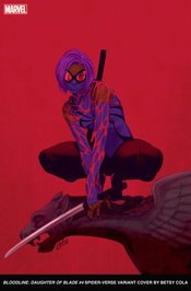Bloodline Daughter Of Blade #4 B Betsy Cola GGA Spider-Verse Variant (05/17/2023) Marvel (ONLINE ORDER ONLY)