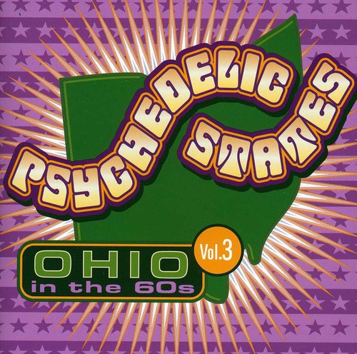 Psychedelic States: Ohio In The 60's, Vol. 3 [CD]