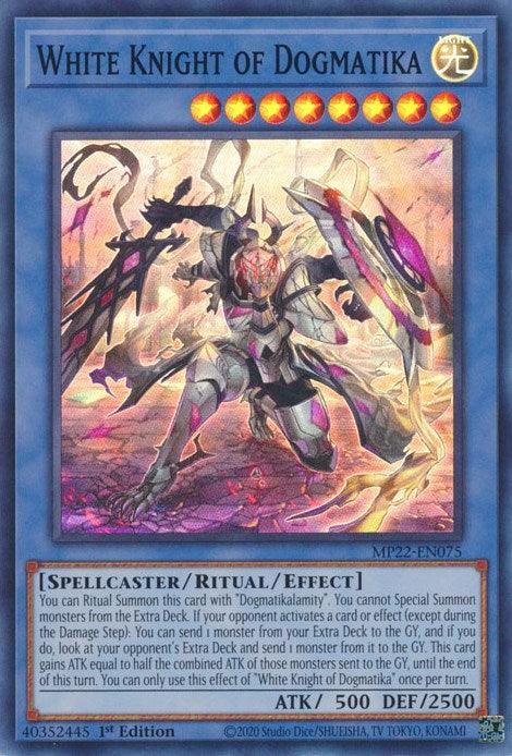 White Knight of Dogmatika [MP22-EN075] Super Rare (ONLINE ORDER ONLY)