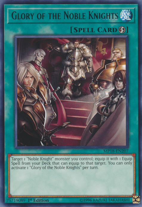 Glory of the Noble Knights [MP18-EN207] Rare (ONLINE ORDER ONLY)