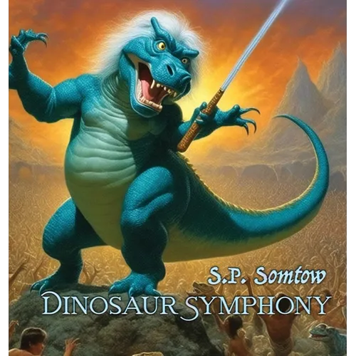 Dinosaur Symphony - Hardcover (ONLINE ORDER ONLY)