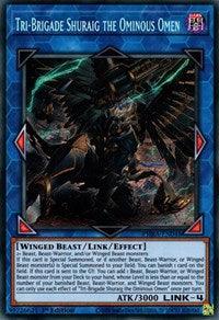 Tri-Brigade Shuraig the Ominous Omen [PHRA-EN048] Secret Rare (ONLINE ORDER ONLY)