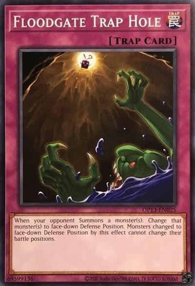 Floodgate Trap Hole [OP13-EN025] Common (ONLINE ORDER ONLY)