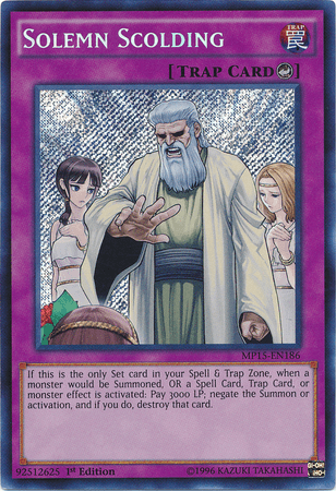 Solemn Scolding [MP15-EN186] Secret Rare (ONLINE ORDER ONLY)