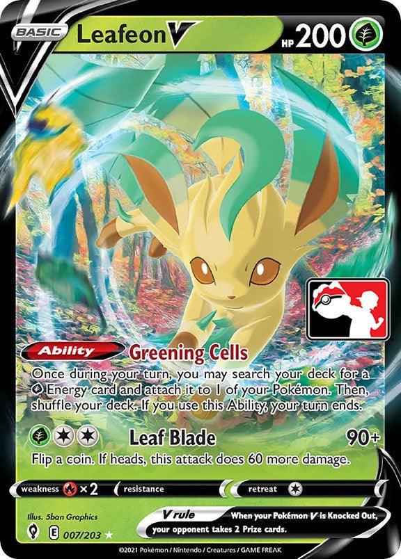 Leafeon V (007/203) [Prize Pack Series One] (Online Only)