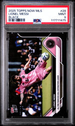 Graded 2025 Topps Now MLS Lionel Messi #28 Black /99 Soccer Card PSA 9 Mint (ONLINE ORDER ONLY)
