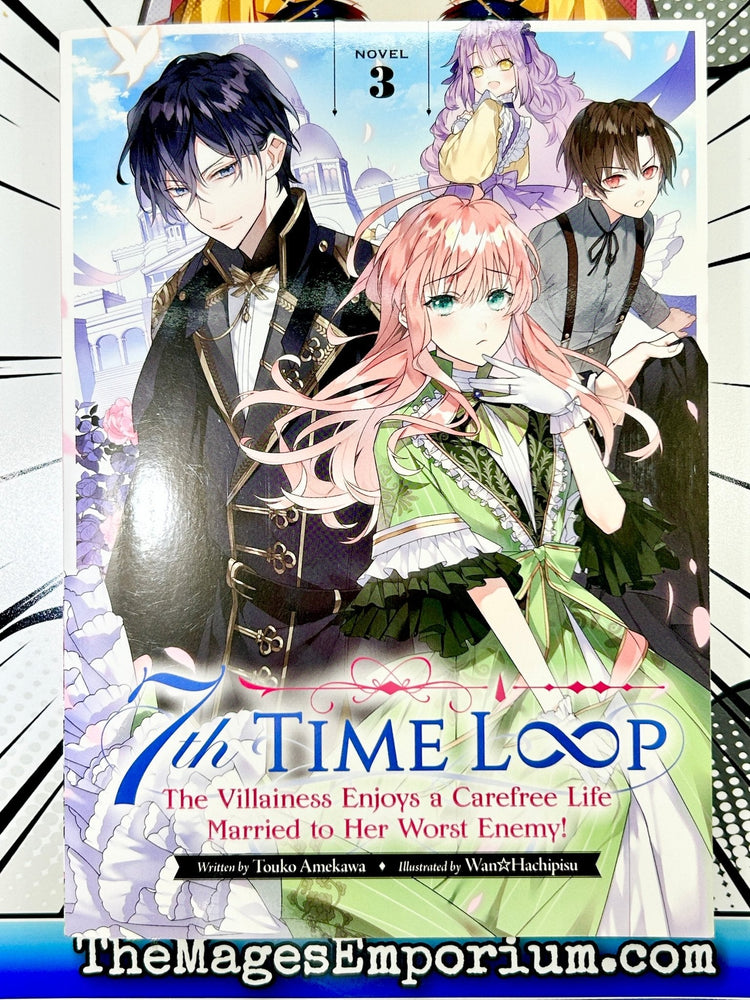 7th Time Loop The Villainess Enjoys a Carefree Life Married To Her Worst Enemy! Vol 3 Light Novel (Online Order Only)