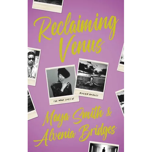 Reclaiming Venus: The Many Lives of Alvenia Bridges - Paperback (ONLINE ORDER ONLY)