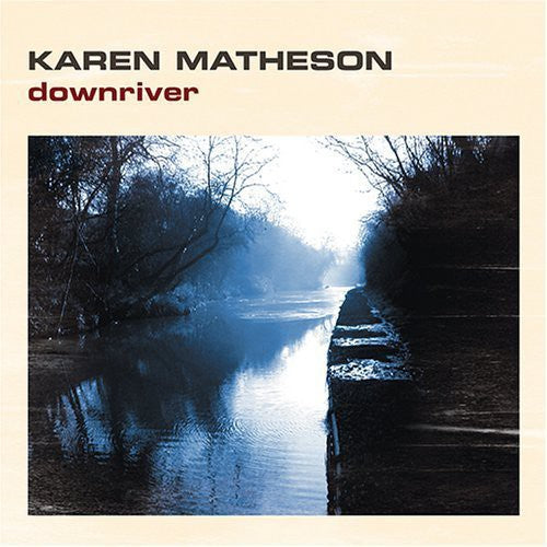 Downriver [CD]