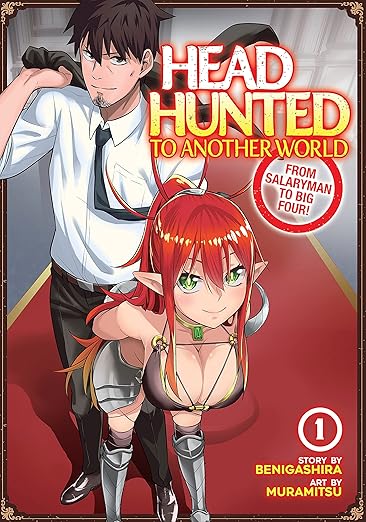 Headhunted To Another World From Salaryman To Big Four! Vol 1 (Online Order Only)