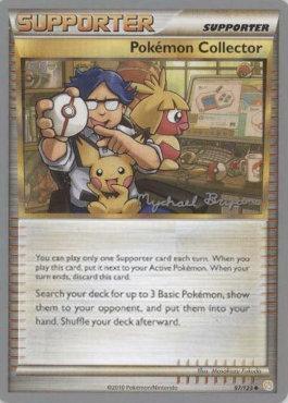 Pokemon Collector (97/123) (Happy Luck - Mychael Bryan) [World Championships 2010] (Online Only)