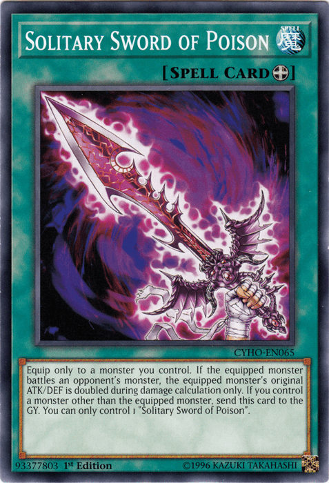 Solitary Sword of Poison [CYHO-EN065] Common (ONLINE ORDER ONLY)