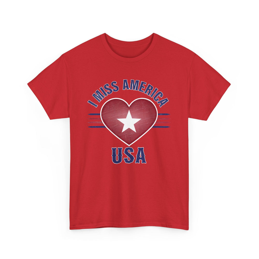 "I Miss America" Heart Unisex Heavy Cotton Tee (ONLINE ORDER ONLY)