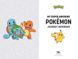 Pokémon: My Super Awesome Pokémon Journey Notebook (ONLINE ORDER ONLY)