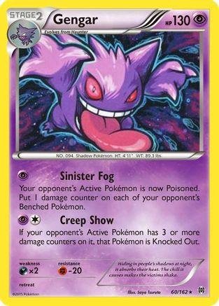 Gengar (60/162) (Cosmos Holo) [XY: BREAKthrough] (Online Only)