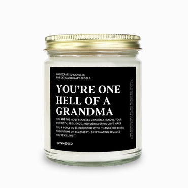 You're One Hell Of A Grandma Candle (ONLINE ORDER ONLY)