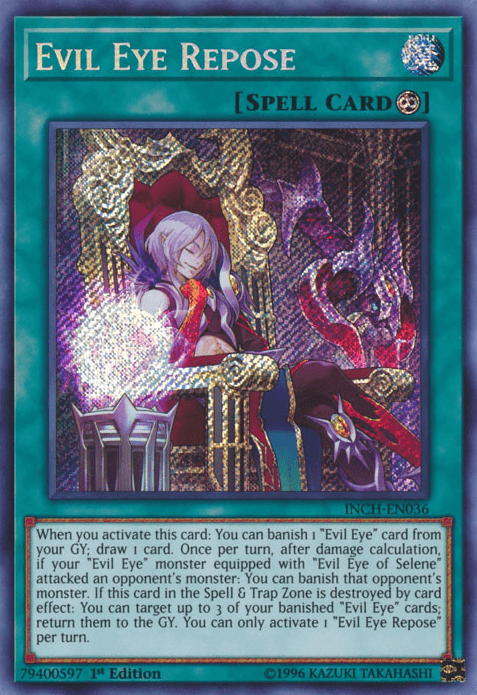 Evil Eye Repose [INCH-EN036] Secret Rare (ONLINE ORDER ONLY)
