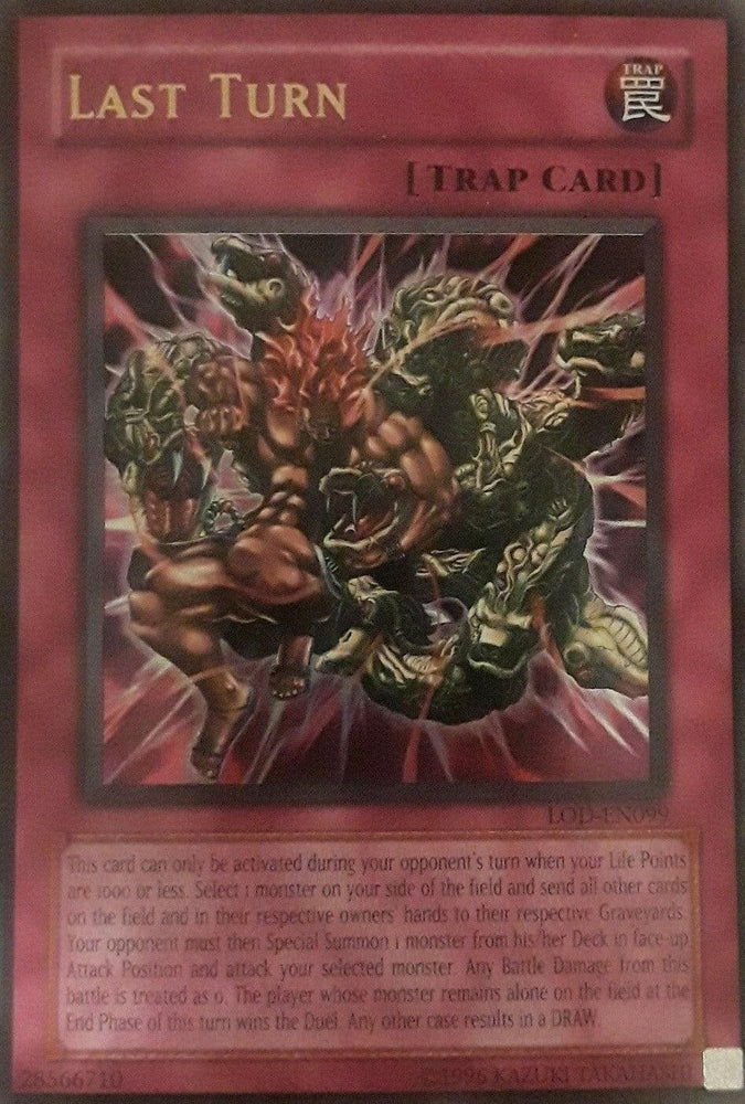 Last Turn [LOD-EN099] Ultra Rare (ONLINE ORDER ONLY)