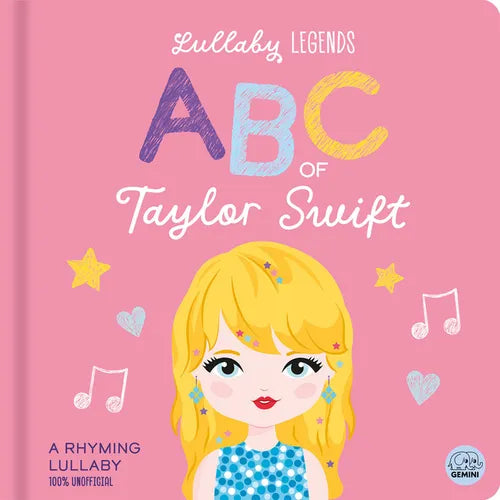 Lullaby Legends: ABC of Taylor Swift: A Rhyming Lullaby - Board Book (ONLINE ORDER ONLY)