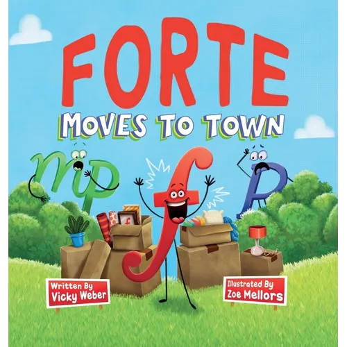 Forte Moves to Town - Hardcover (ONLINE ORDER ONLY)