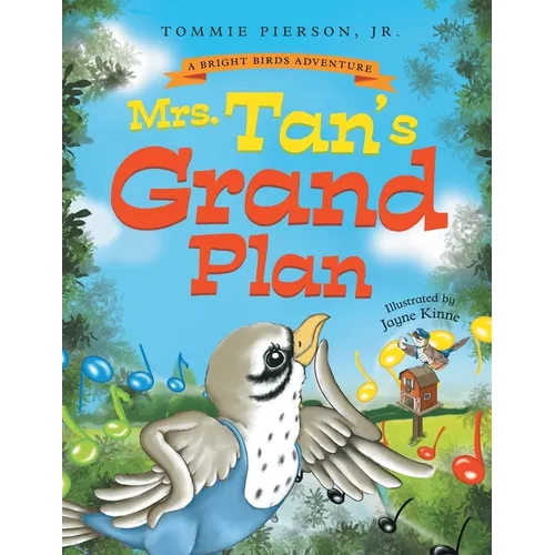 Mrs. Tan's Grand Plan: A Children's Rhyming Storybook About Music, Friendship, and Community - Paperback (ONLINE ORDER ONLY)