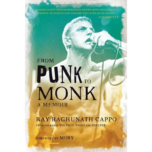 From Punk to Monk: A Memoir - Hardcover (ONLINE ORDER ONLY)