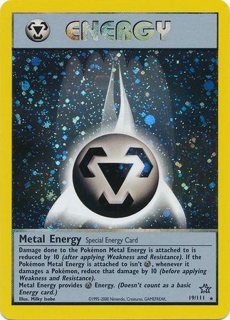 Metal Energy (19/111) [Neo Genesis Unlimited] (Online Only)