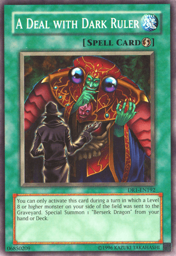 A Deal with Dark Ruler [DR1-EN192] Common (ONLINE ORDER ONLY)