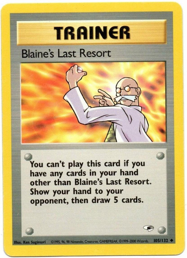 Blaine's Last Resort (105/132) [Gym Heroes Unlimited] (Online Only)