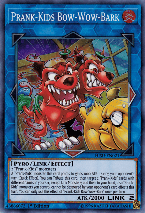 Prank-Kids Bow-Wow-Bark [HISU-EN021] Super Rare (ONLINE ORDER ONLY)