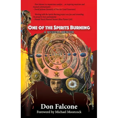 One of the Spirits Burning: A Music Memoir - Paperback (ONLINE ORDER ONLY)