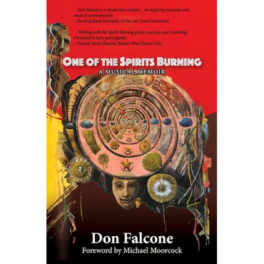 One of the Spirits Burning: A Music Memoir - Paperback (ONLINE ORDER ONLY)