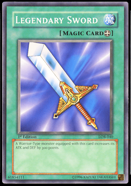 Legendary Sword [LOB-040] Common (ONLINE ORDER ONLY)
